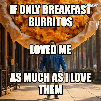 A breakfast burrito snatches a human walking down the street, brings him inside and rolls him up in a tortilla, making a human burrito and eats it